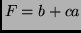 $F = b + ca$