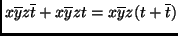 $x\overline{y}z\overline{t}+x\overline{y}zt =
x\overline{y}z(t+\overline{t})$